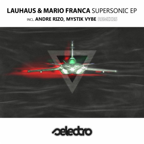 Supersonic (Original Mix) ft. Mario Franca | Boomplay Music