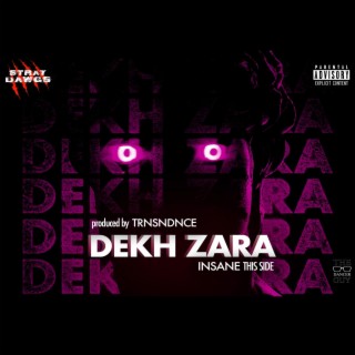 Dekh Zara lyrics | Boomplay Music