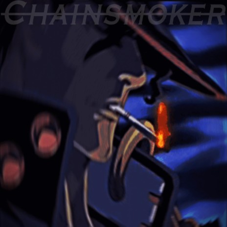 Chainsmoker