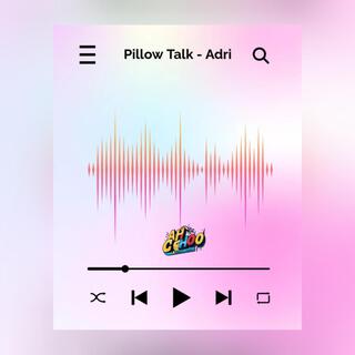 Pillow Talk