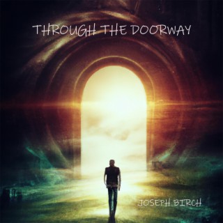 Through the Doorway lyrics | Boomplay Music