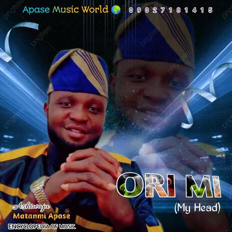 ORI MI (MY HEAD) | Boomplay Music