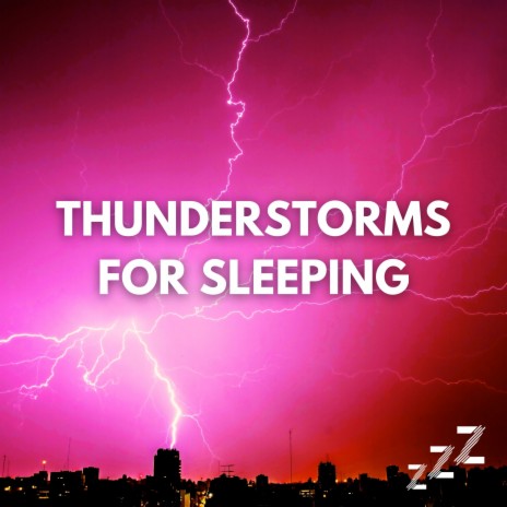Thunderstorms for Sleeping 10 Hours