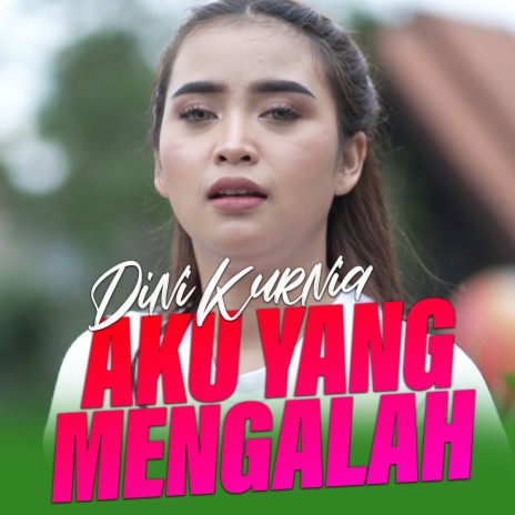 Aku Yang Mengalah | Boomplay Music