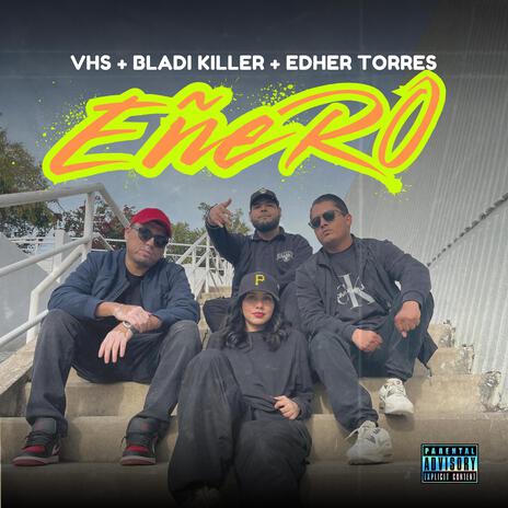 Eñero ft. Edher Torres & Bladi Killer | Boomplay Music