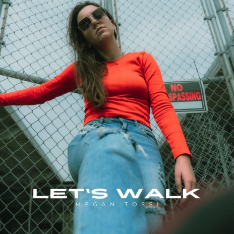 Let's Walk | Boomplay Music
