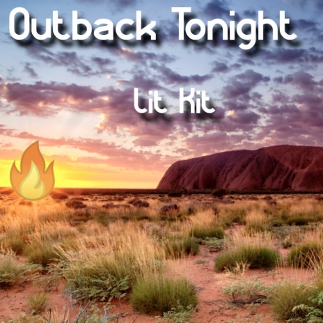 Outback Tonight | Boomplay Music