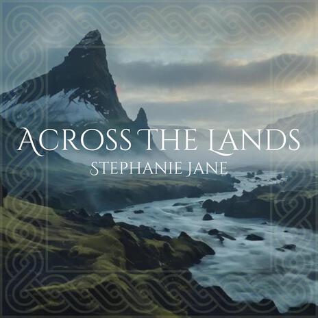 Across the Lands | Boomplay Music