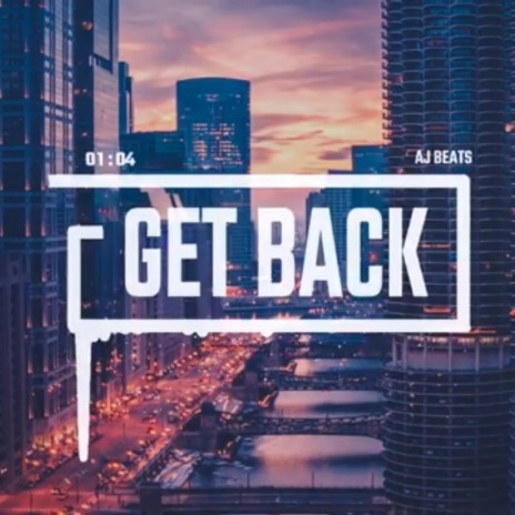 Get back | Boomplay Music