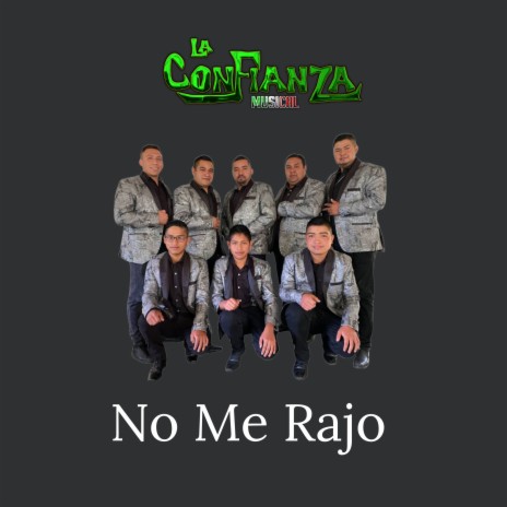 No me rajo | Boomplay Music