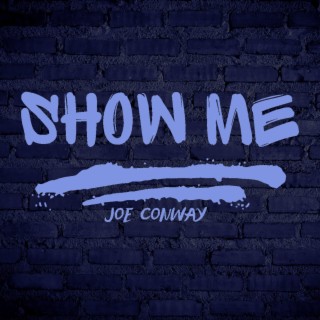 Show Me lyrics | Boomplay Music