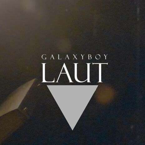 LAUT | Boomplay Music