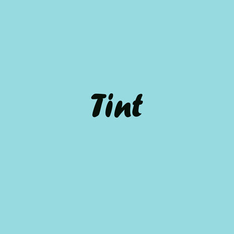 Tint | Boomplay Music