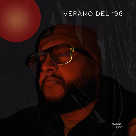 Verano del '96 | Boomplay Music