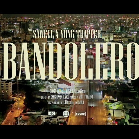 Bandolero ft. Yung Trapper | Boomplay Music