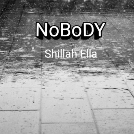 Nobody | Boomplay Music