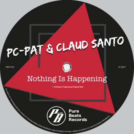 Nothing Is Happening (Original Mix) ft. Claud Santo | Boomplay Music