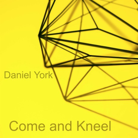 Come and Kneel | Boomplay Music