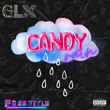 Candy Rain Freestyle | Boomplay Music