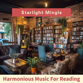 Harmonious Music for Reading