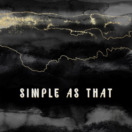 Simple As That | Boomplay Music