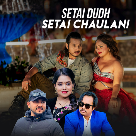 Setai Dudh Setai Chaulani ft. Sajjan Bohara | Boomplay Music