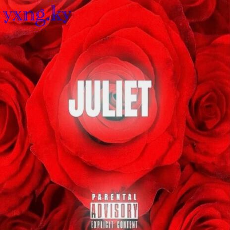 Juliet | Boomplay Music