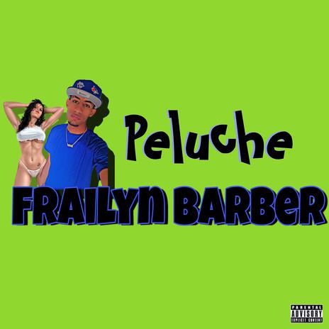 Yai Frailyn Peluche | Boomplay Music