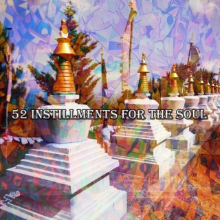 52 Instillments For The Soul