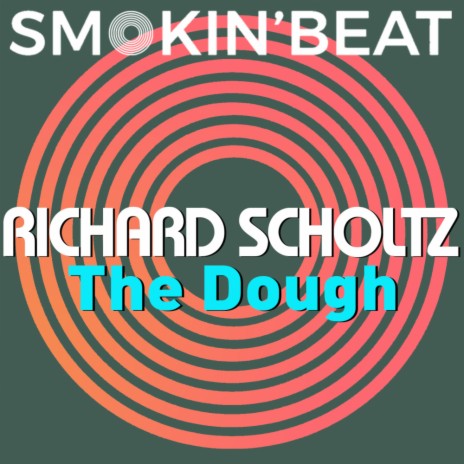 The Dough (Original Mix)