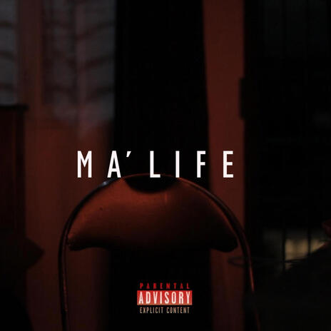 MA' LIFE | Boomplay Music