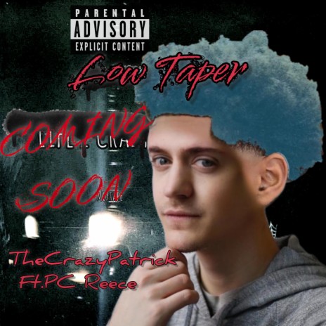 Low Taper ft. PC Reece | Boomplay Music