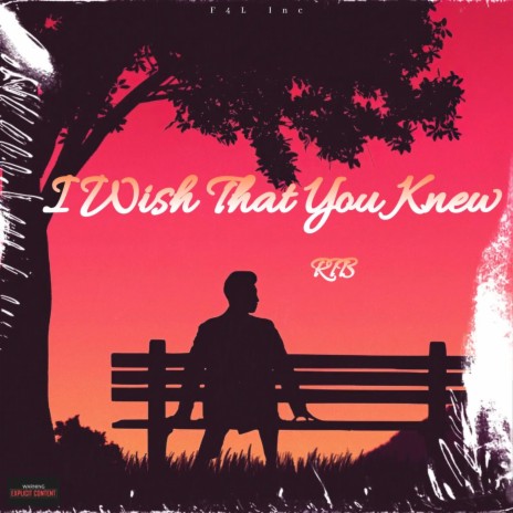 I Wish That You Knew
