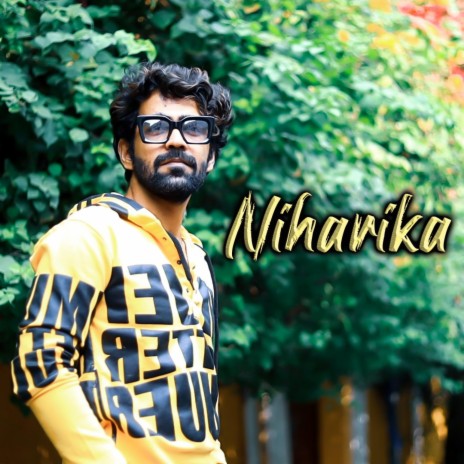 Niharika | Boomplay Music