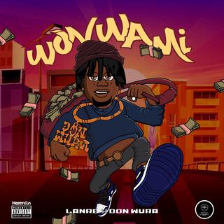 WON WA MI ft. LANRE lyrics | Boomplay Music