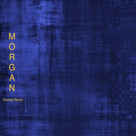 Morgan (Slowed Remix) | Boomplay Music