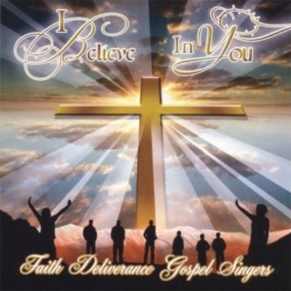 Faith Deliverance Gospel Singers