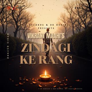 Zindagi Ke Rang