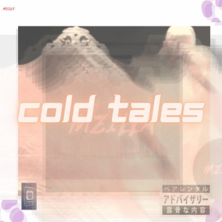Cold Tales