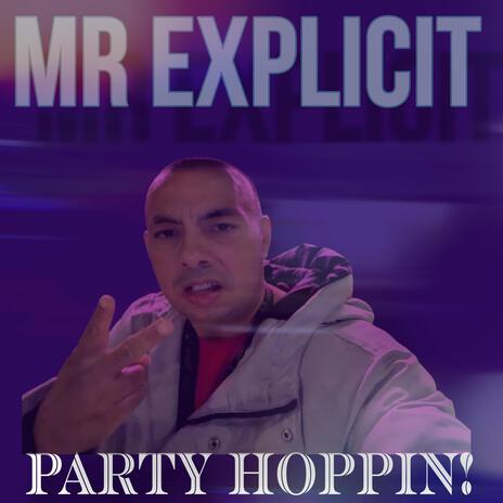 Party hoppin! | Boomplay Music