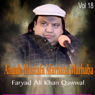 Amade Mustafa Marhaba Marhaba Vol 18