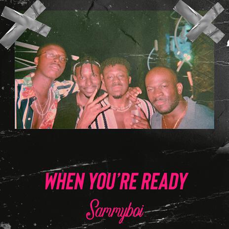 When You're Ready | Boomplay Music