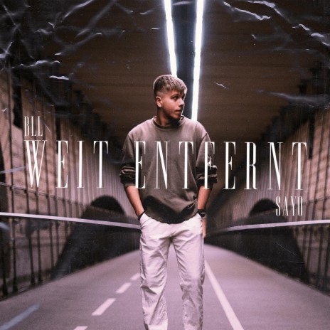 Weit Entfernt | Boomplay Music