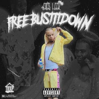 #FreeBustitDown #ForeverLeek