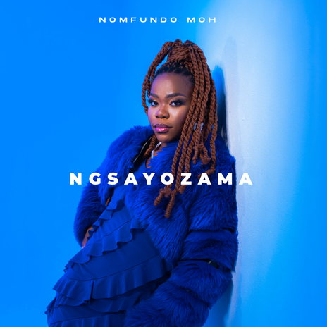 Ngsayozama | Boomplay Music