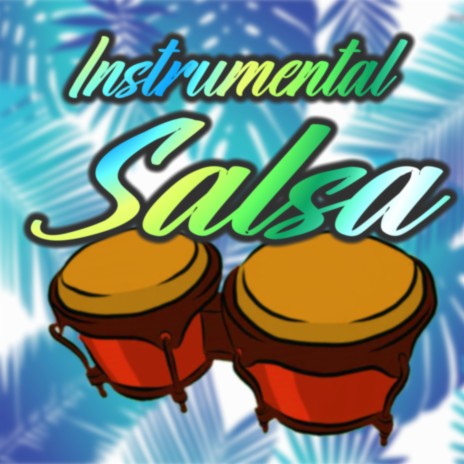 Instrumental Salsa Romantica | Boomplay Music