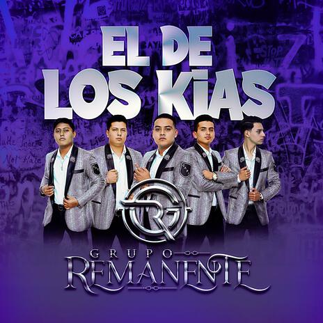 El De Los Kias | Boomplay Music