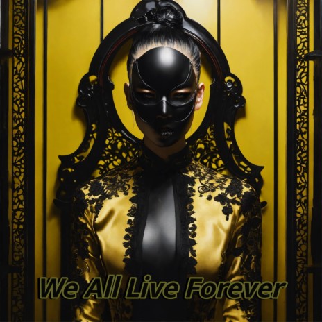 We All Live Forever (Live) | Boomplay Music