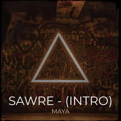 Sawre - (Intro) | Boomplay Music