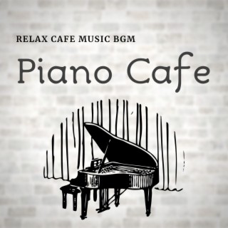 Relax Cafe Music BGM